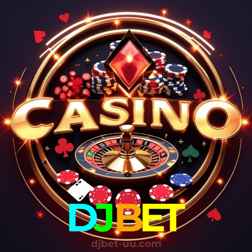 DJBET：Cada aposta é uma nova vitória em nosso cassino online!