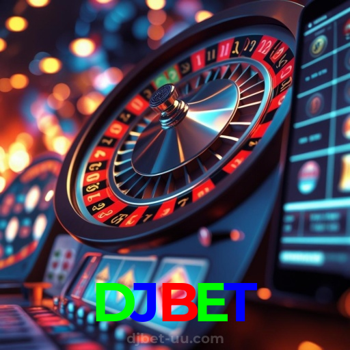 DJBET:Aposte agora nas roletas e conquiste prêmios fantásticos!
