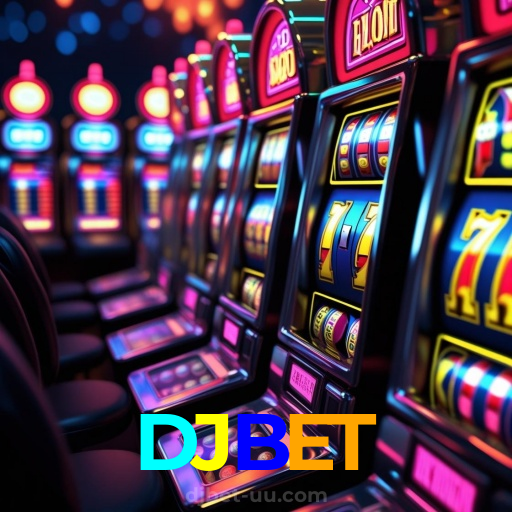 DJBET:Apostas em futebol e os melhores jackpots de cassino te esperam!