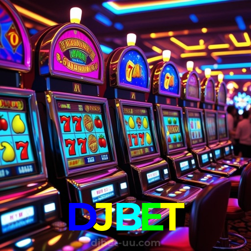 DJBET：Jogue slots, ganhe no futebol e aposte com confiança no nosso cassino!