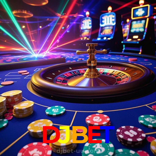 DJBET:Jogue agora no nosso cassino online e ganhe muito mais!