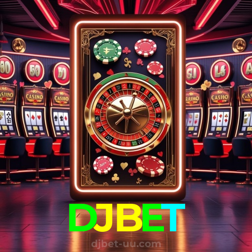 DJBET:Jogue poker e aposte no futebol online, tudo no mesmo lugar!