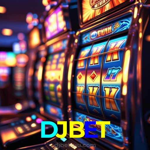 DJBET：O cassino online mais confiável com apostas no futebol e prêmios em blackjack!