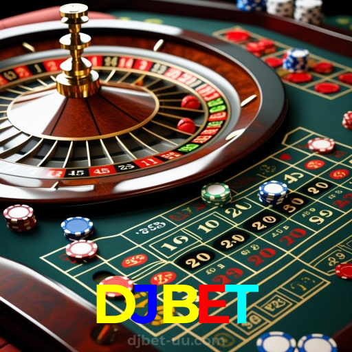 DJBET:Aposte nas roletas e leve o jackpot para casa!