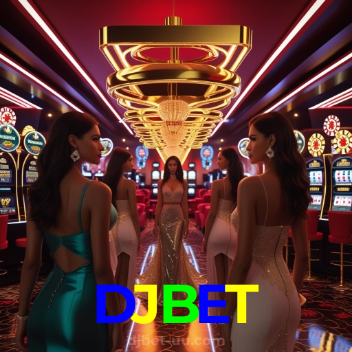 DJBET:Apostas ao vivo no futebol e grandes prêmios no cassino online!