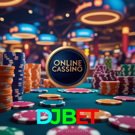 DJBET:Sinta a emoção de ganhar no cassino online! Aposte e vença!