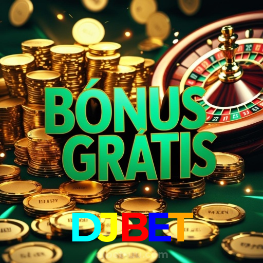 DJBET：O melhor cassino online com apostas ao vivo em futebol e jogos de cassino!