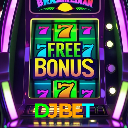 DJBET：O cassino online mais confiável para jogar blackjack e apostar no futebol!