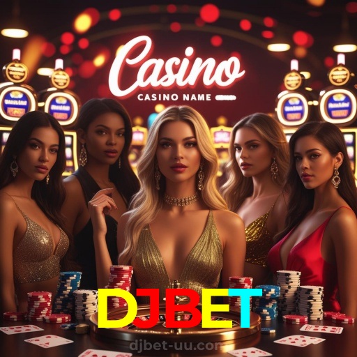 DJBET：O melhor cassino para você jogar poker e fazer apostas no futebol online!