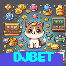 DJBET：Jogue agora no nosso cassino online e ganhe muito mais!