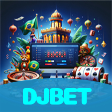 DJBET：O cassino mais confiável para apostas no futebol e jogos de cassino!