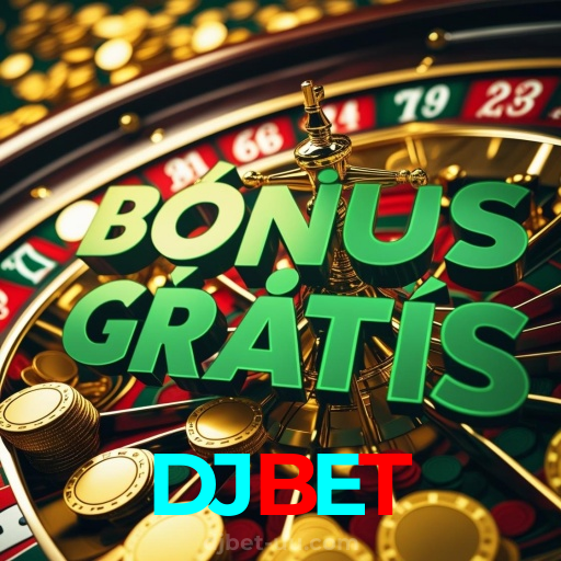 DJBET:A sorte está na roleta! Aposte e veja sua vitória acontecer!