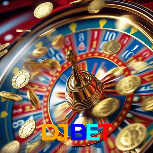 DJBET：A sorte está ao seu lado no cassino online com jogos de roleta e apostas no futebol!