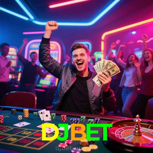 DJBET：O cassino online mais confiável para apostas ao vivo no futebol e jogos de cassino!