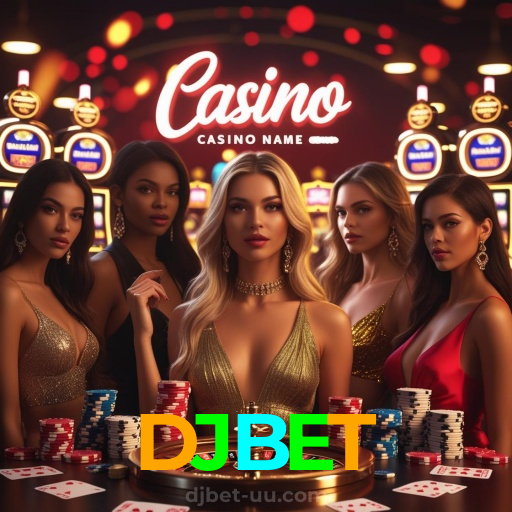 DJBET:Aposte e vença no futebol online agora mesmo!