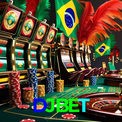 DJBET:Jogue nas slots e viva a emoção das grandes vitórias!
