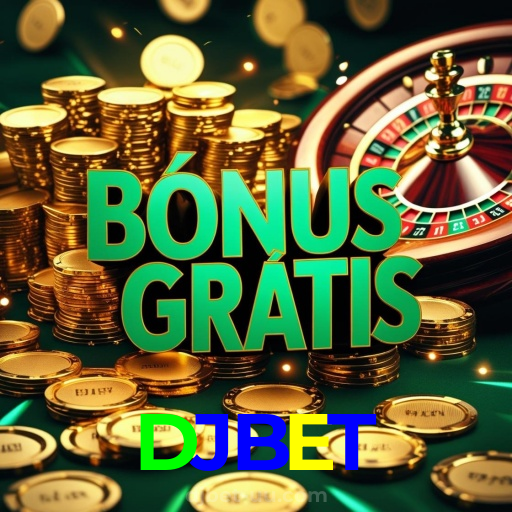 DJBET:A sorte está ao seu lado! Aposte nas melhores máquinas caça-níqueis!