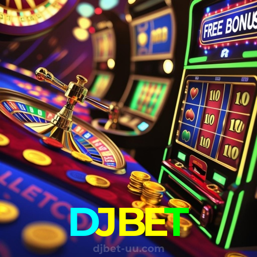 DJBET:Jogue roleta e aposte no futebol ao vivo para grandes prêmios!
