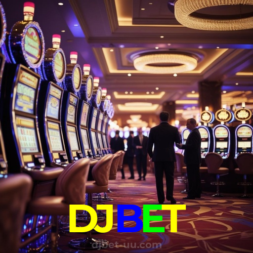 DJBET：Jogue nas melhores slots e leve o jackpot para casa!